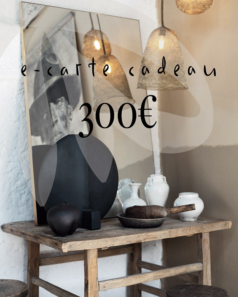 e-carte cadeau 300€